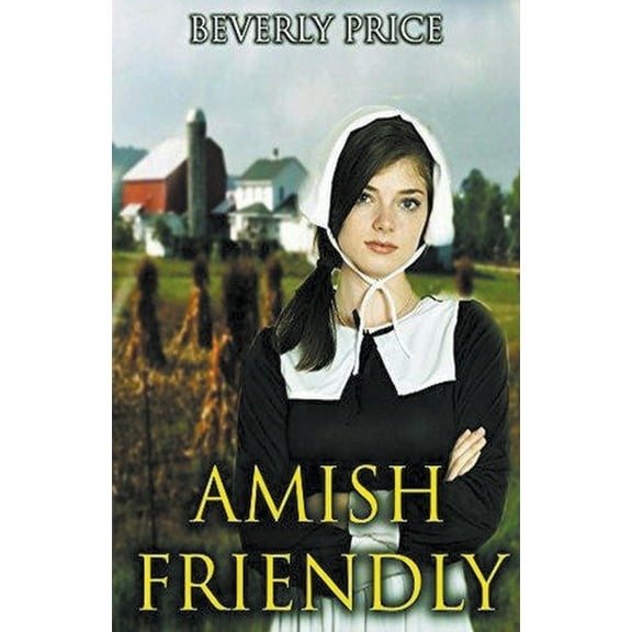 Amish Friendly, (Paperback)