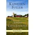 thumbnail image 1 of Amish Generations: Four Stories (Hardcover)(Large Print), 1 of 1