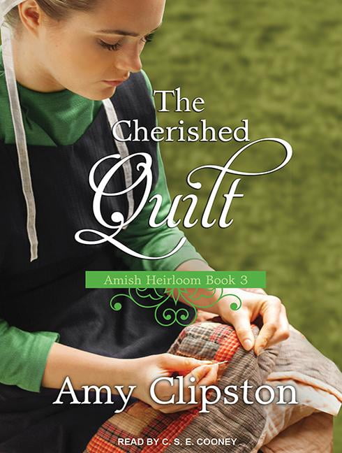 Amish Heirloom: The Cherished Quilt (Audiobook)