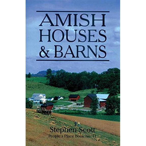 Pre-Owned Amish Houses & Barns (Paperback) 1561480525 9781561480524