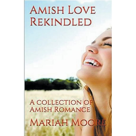 Amish Love Rekindled, (Paperback)