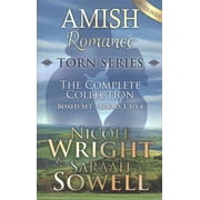 AMISH Romance; Torn Series; The Complete Collection Boxed Set - Books 1-4 Paperback