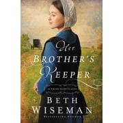 Her BrotherS Keeper By Beth Wiseman Paperback