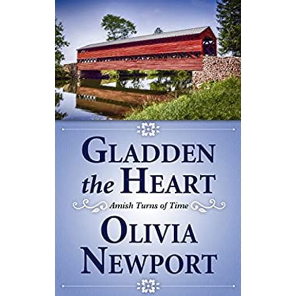 Pre-Owned Gladden the Heart (Amish Turns of Time), 9781432842017, 1432842013, Hardcover, Large Print edition
