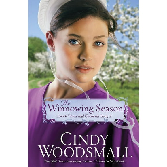 Amish Vines and Orchards: The Winnowing Season : Book Two in the Amish Vines and Orchards Series (Series #2) (Paperback)