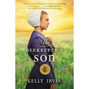 Amish of Bee County The Beekeepers Son, Book 1, Paperback