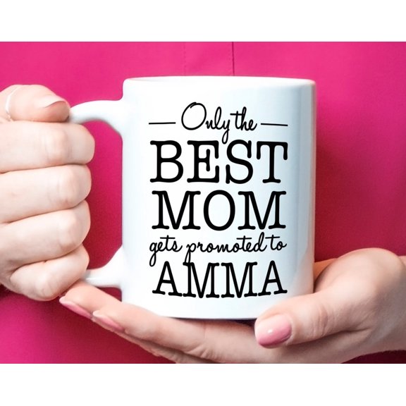 Amma Gift Amma Mug Amma Coffee Cup New Grandma Gift Only Mom Gets Promoted To Amma Coffee