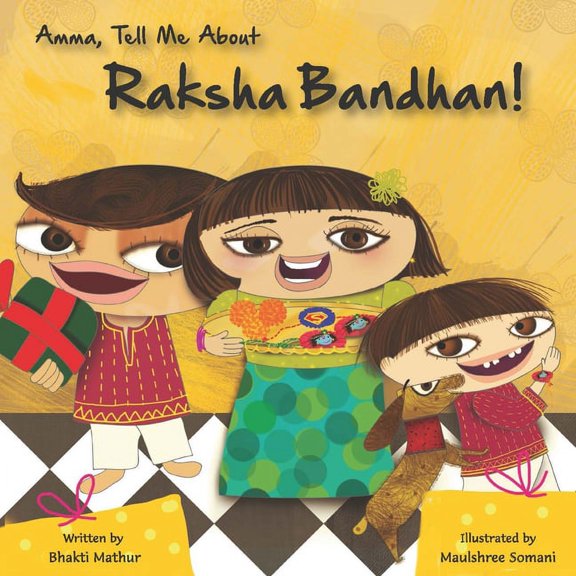 Amma Tell Me Amma Tell Me about Raksha Bandhan!, (Paperback)