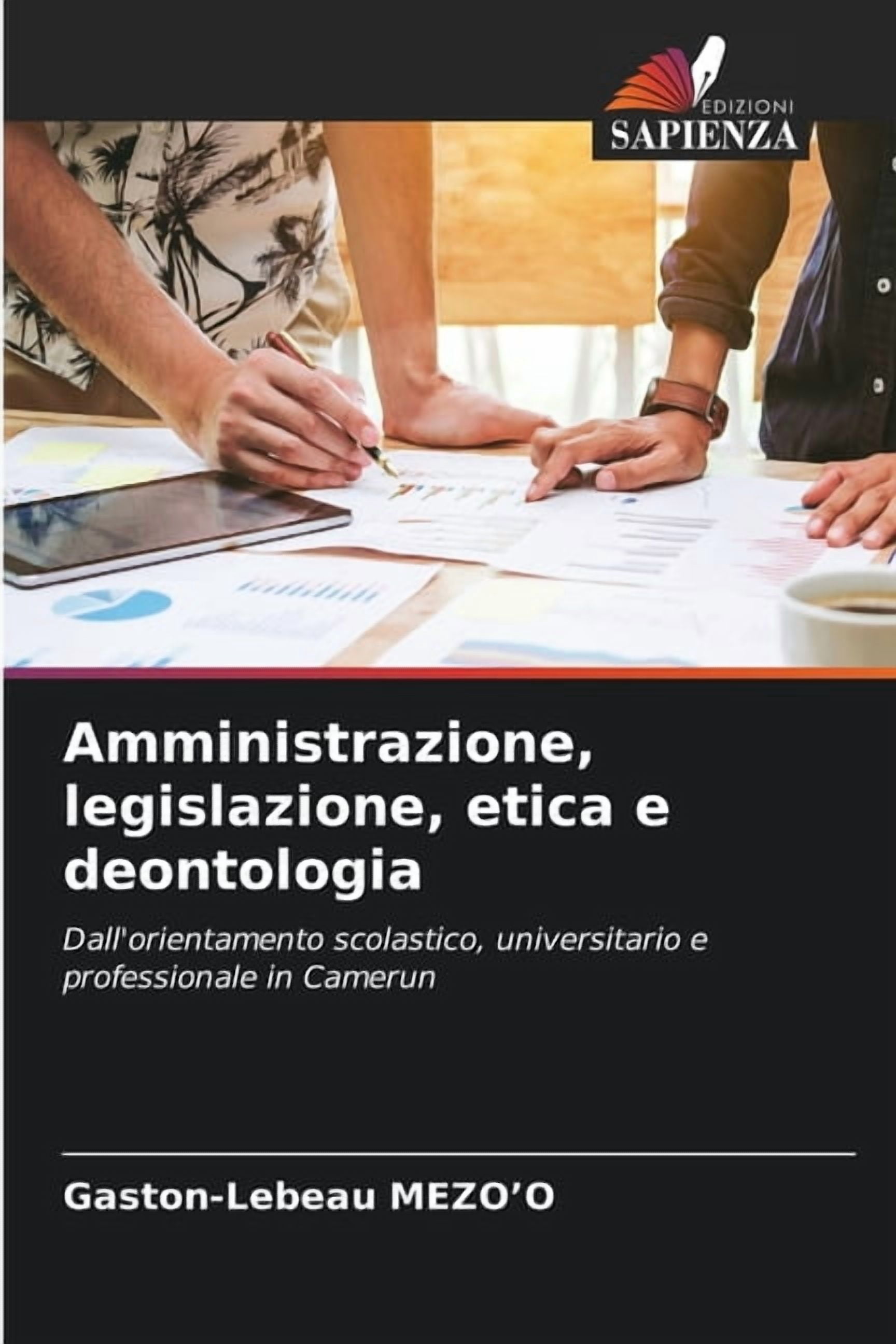 Amministrazione, legislazione, etica e deontologia, (Paperback)