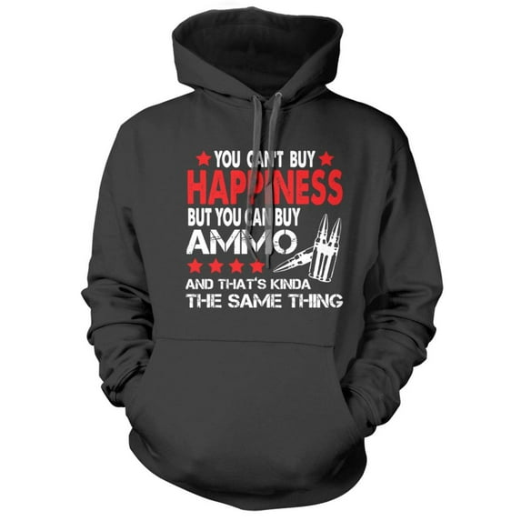 Ammo is Happiness Hoodie