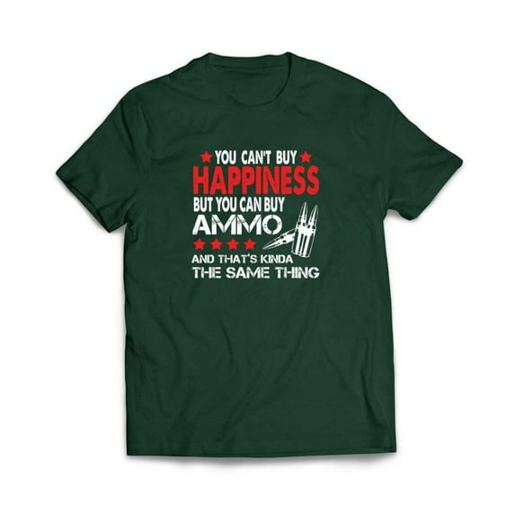 Ammo is Happiness T-Shirt