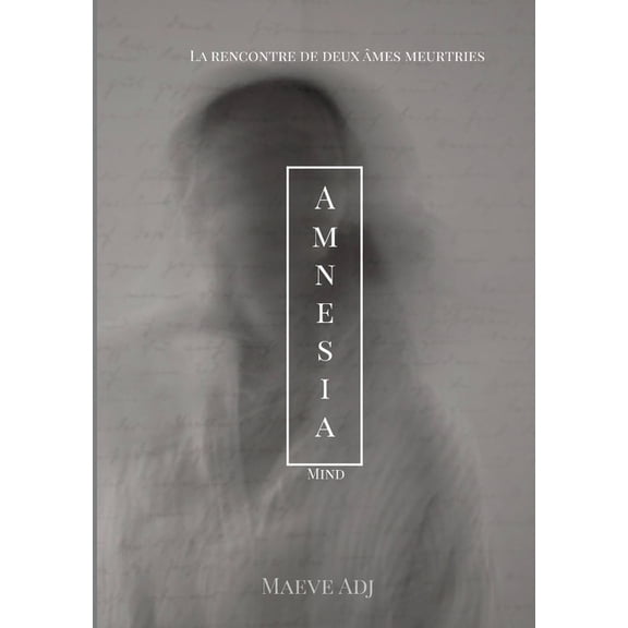 Amnesia: Romance psychologique, (Paperback)