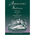 thumbnail image 1 of Amnesiac Selves: Nostalgia, Forgetting, and British Fiction, 1810-1870, (Paperback), 1 of 1