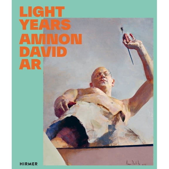Amnon David AR: Light Years, (Hardcover)