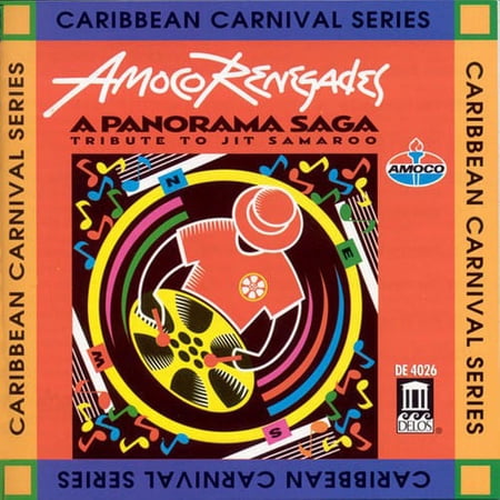 Amoco Renegades - Panorama Saga: Tribute to Jit Samaroo - Music & Performance - CD