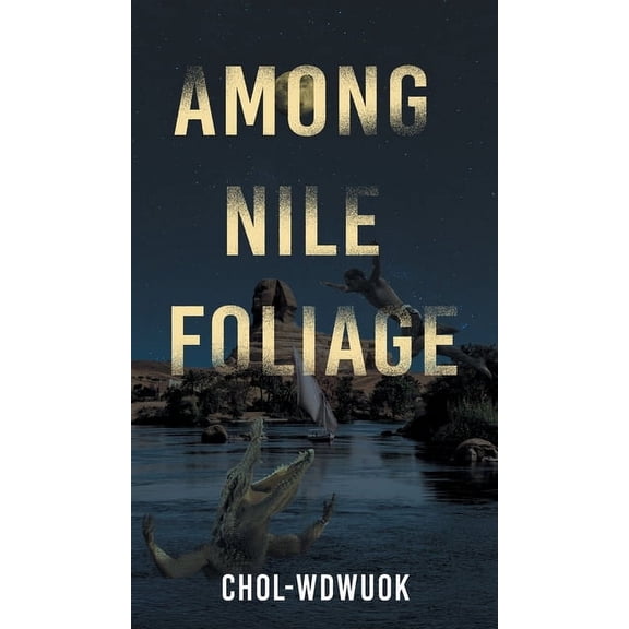 Among Nile Foliage, (Hardcover)