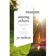 Among Others A Novel Paperback