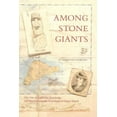 thumbnail image 1 of Among Stone Giants: The Life of Katherine Routledge and Her Remarkable Expedition to Easter Island, (Paperback), 1 of 1