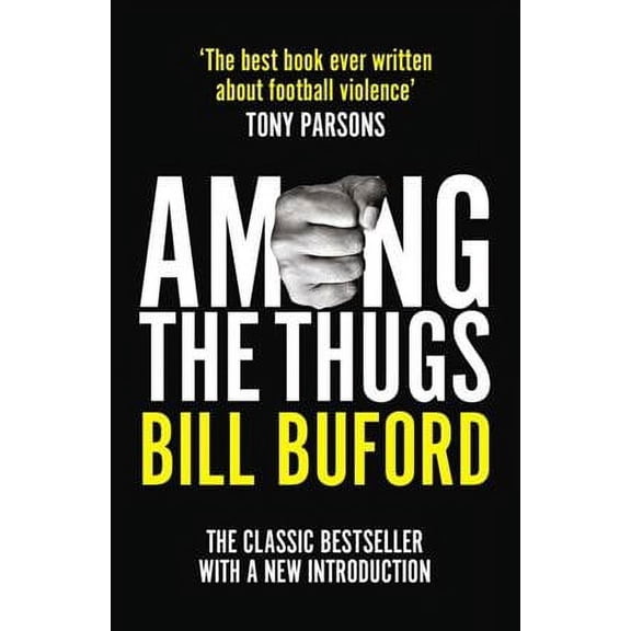 Among The Thugs