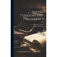 thumbnail image 1 of Among Typhoons and Pirate Craft (Hardcover), 1 of 1