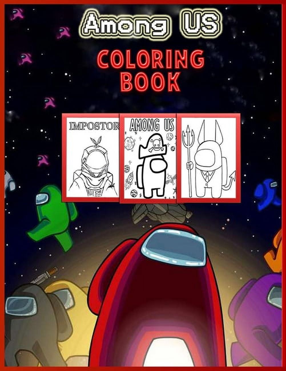 Among Us Coloring Book : Among Us Coloring Book 33 Pages of High ...