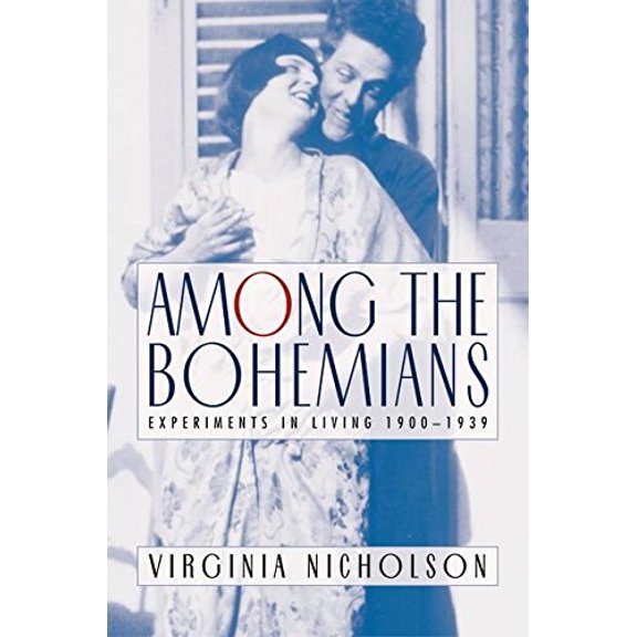 Pre-Owned Among the Bohemians : Experiments in Living 1900-1939