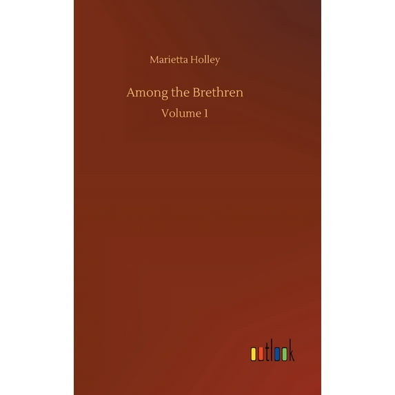 Among the Brethren : Volume 1 (Hardcover)