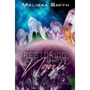 Among the Cosmos Restoring the Ngozii, Book 4, Paperback