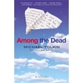 thumbnail image 1 of Pre-Owned Among the Dead (Paperback) 0802138829 9780802138828, 1 of 1