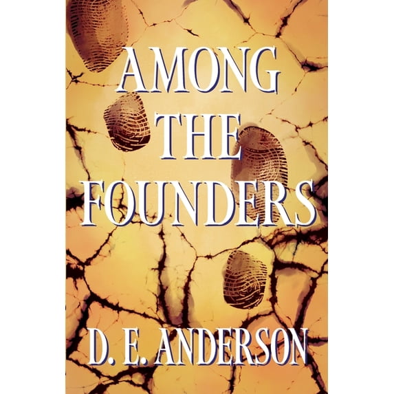 Among the Founders (Paperback)