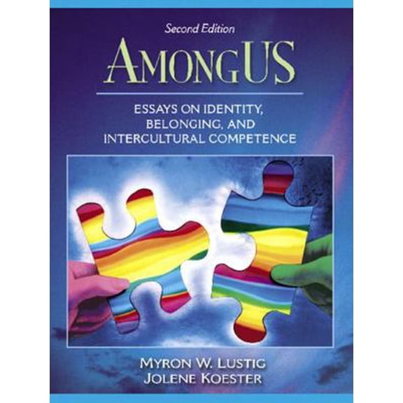 Pre-Owned Amongus: Essays on Identity, Belonging, and Intercultural Competence (Paperback) 0205453538 9780205453535