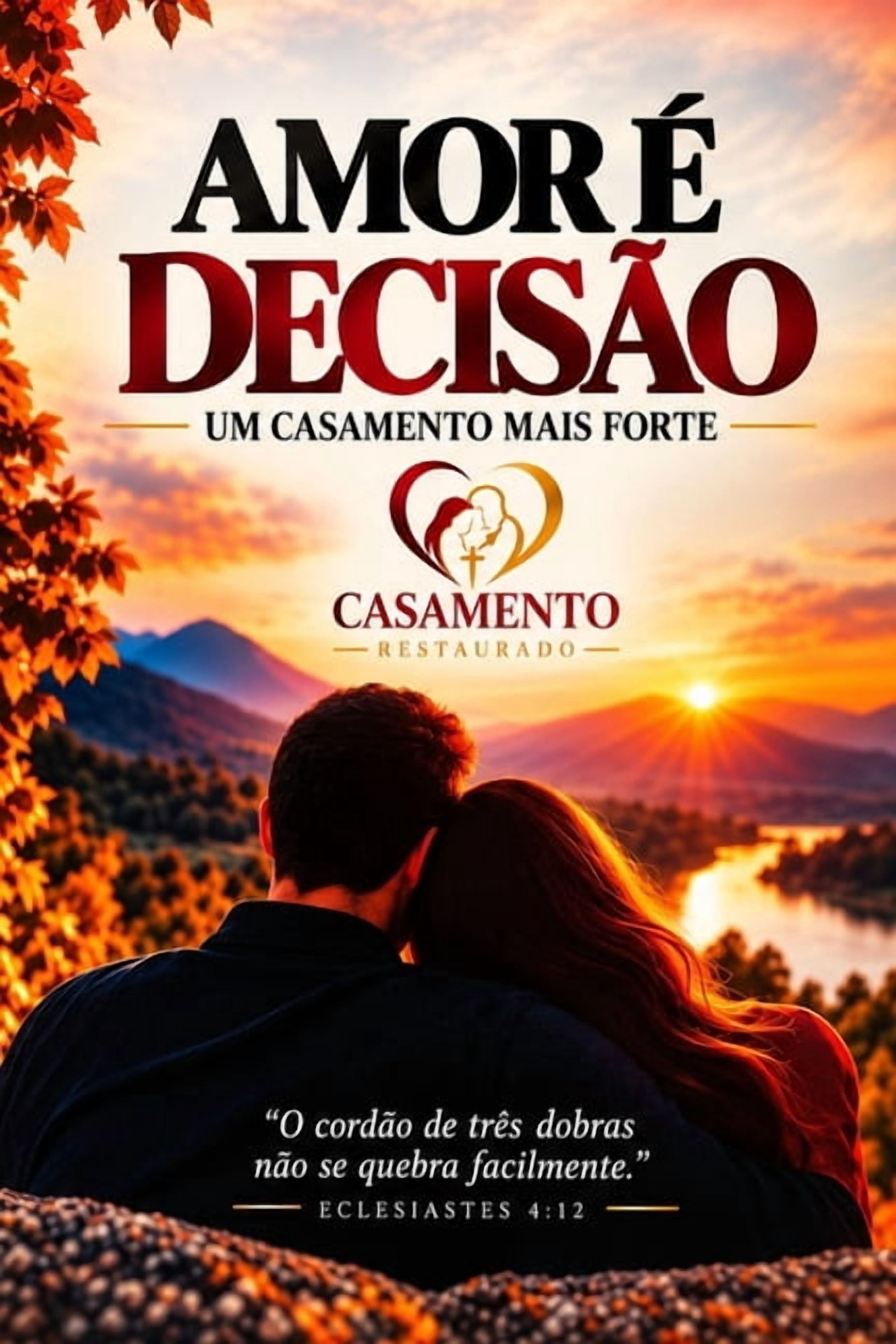 Amor Ã© DecisÃ£o: 365 decisÃµes para um casamento mais forte ...