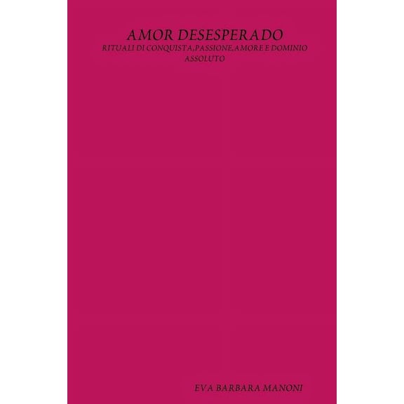 Amor Desesperado, (Paperback)