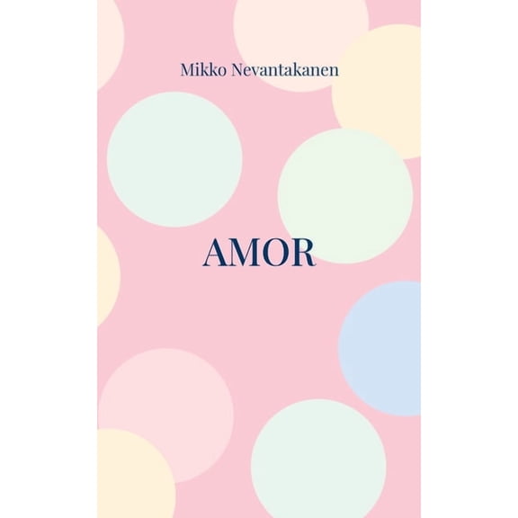 Amor, (Paperback)