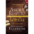 thumbnail image 1 of Amor y respeto en la familia Softcover Love and Respect for the Family, (Paperback), 1 of 1