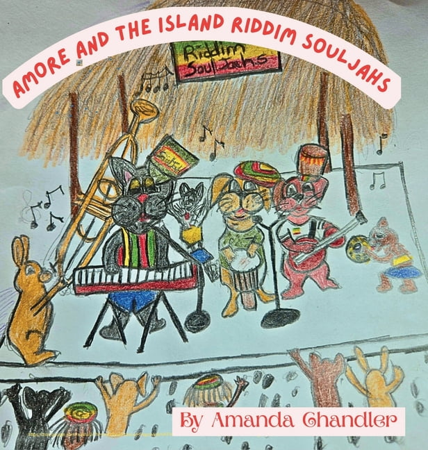 Amore and the Island Riddim Souljahs, (Hardcover)