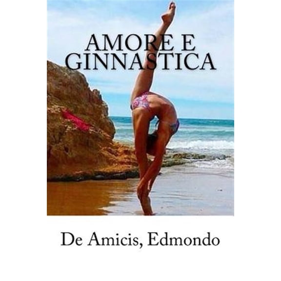 Amore e ginnastica (Paperback)