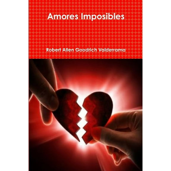 Amores Imposibles, (Paperback)