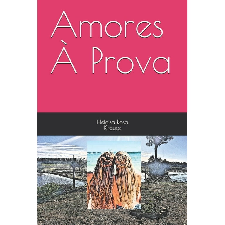 Amores À Prova (Paperback) 