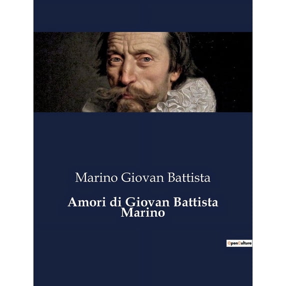 Amori di Giovan Battista Marino