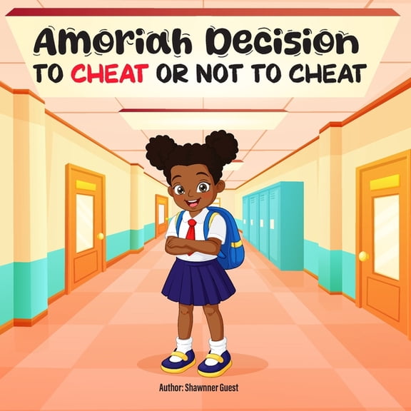 Amoriah's Decision To Cheat or Not To Cheat, (Paperback)
