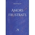 thumbnail image 1 of Amors frustrats (Paperback), 1 of 1