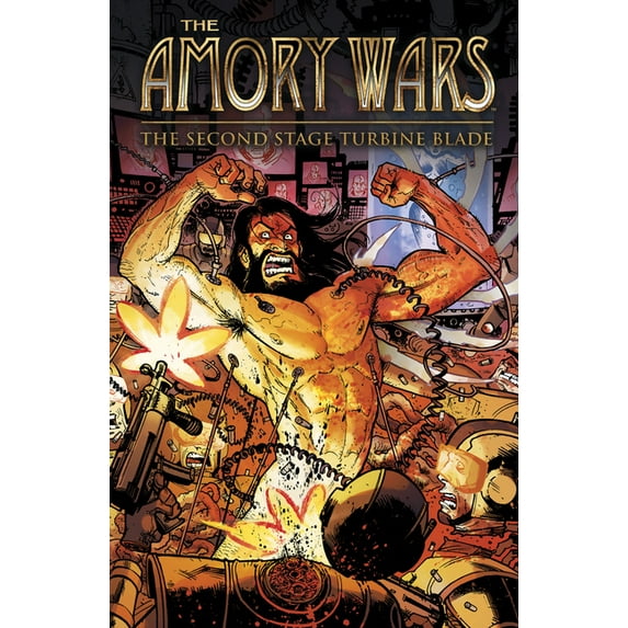 Amory Wars: The Amory Wars: The Second Stage Turbine Blade (Hardcover)
