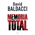 thumbnail image 1 of Amos Decker: Memoria total  /  Memory Man (Series #1) (Paperback), 1 of 1