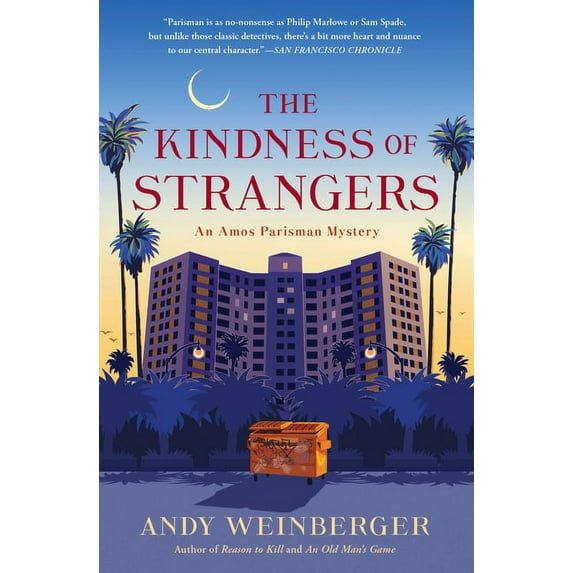 Amos Parisman Mysteries The Kindness of Strangers, Book 3, (Hardcover)