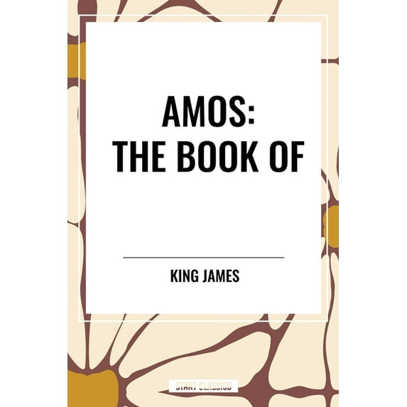 Amos: The Book of, (Hardcover)