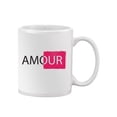 thumbnail image 1 of Amour! Mug Unisex's -Image by Shutterstock, 1 of 4