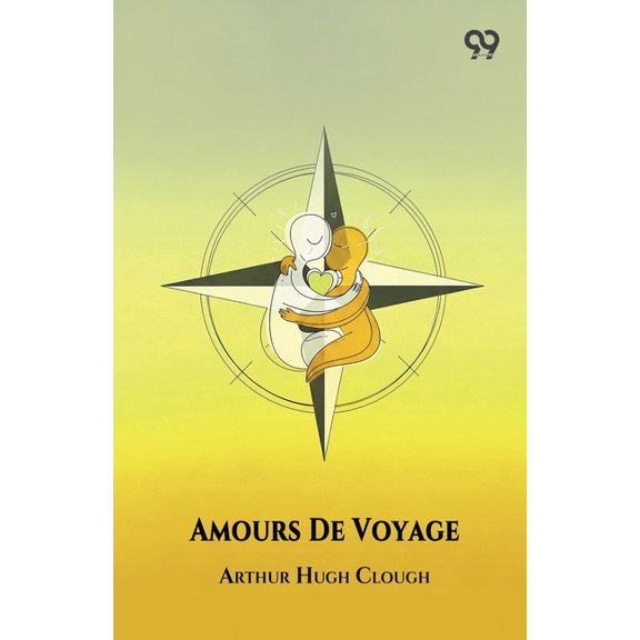 Amours De Voyage, (Paperback)