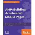 thumbnail image 1 of Amp: Building Accelerated Mobile Pages (Paperback), 1 of 1