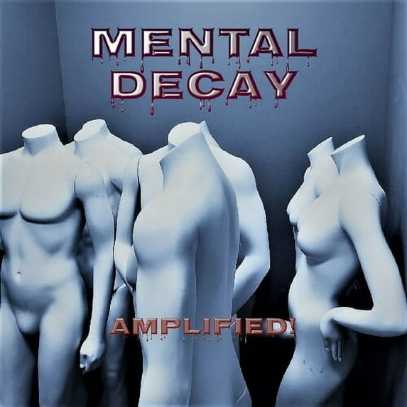 Amplified - Mental Decay - Music & Performance - CD